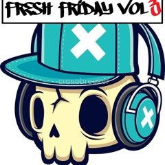 Fresh Friday Vol.3