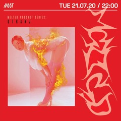 Melted Podcast Series: Utkanj | Root Radio 21/07/2020