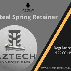 Spring Retainer | Aztech Innovations
