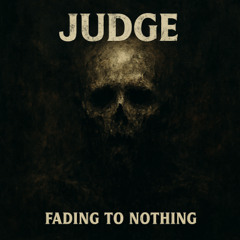 Fading to Nothing