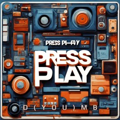 Press Play