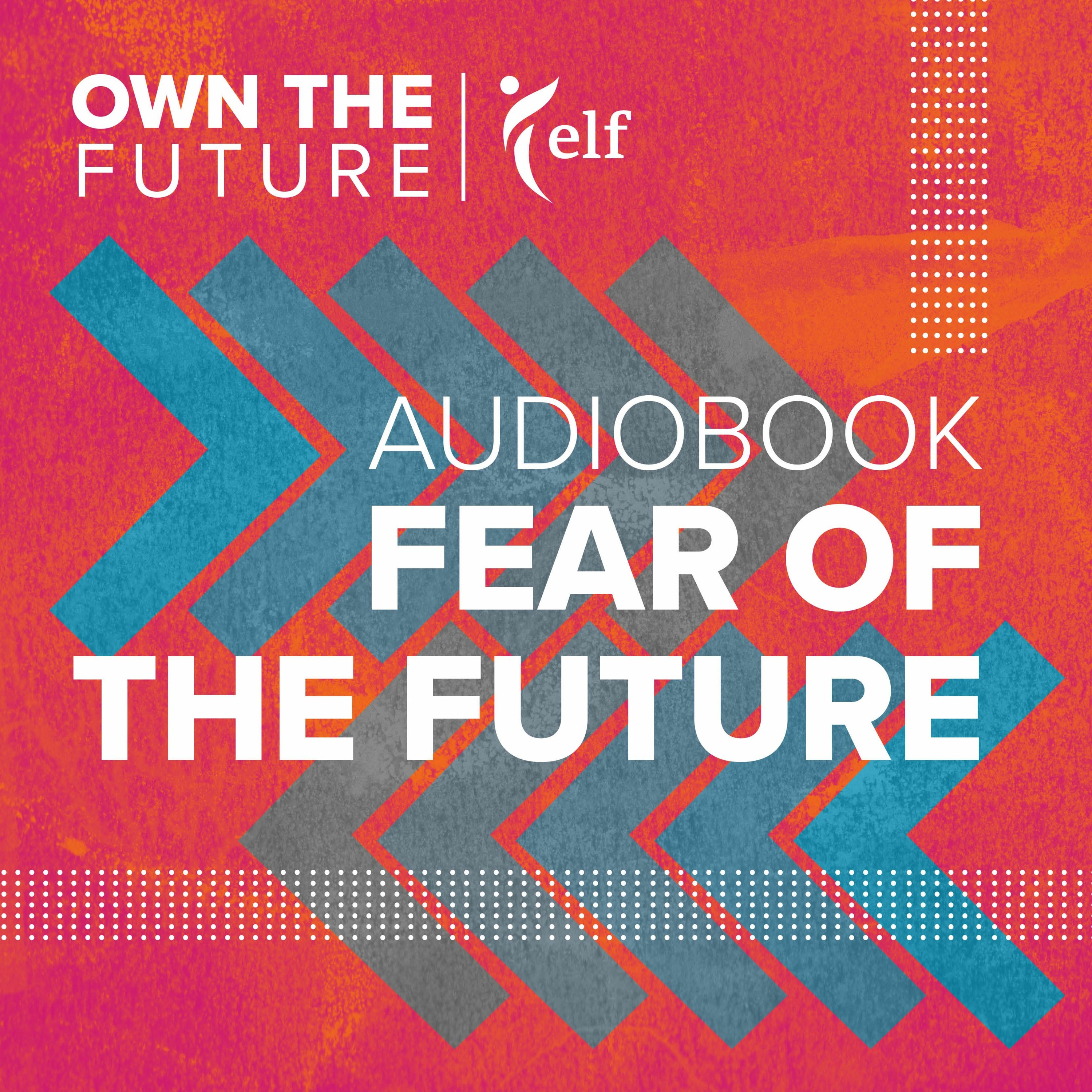 001 Fear Of The Future (Short Version) episode artwork