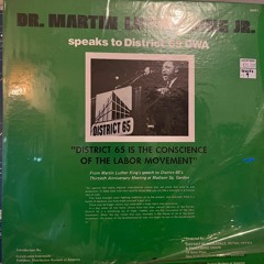 Martin Luther King Jr. Speaks to District 65 DWA