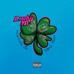 Lucky Me (feat. S3nsi Molly)