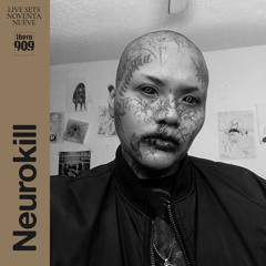 Neurokill x Set Live ibero90.9 07/10/21