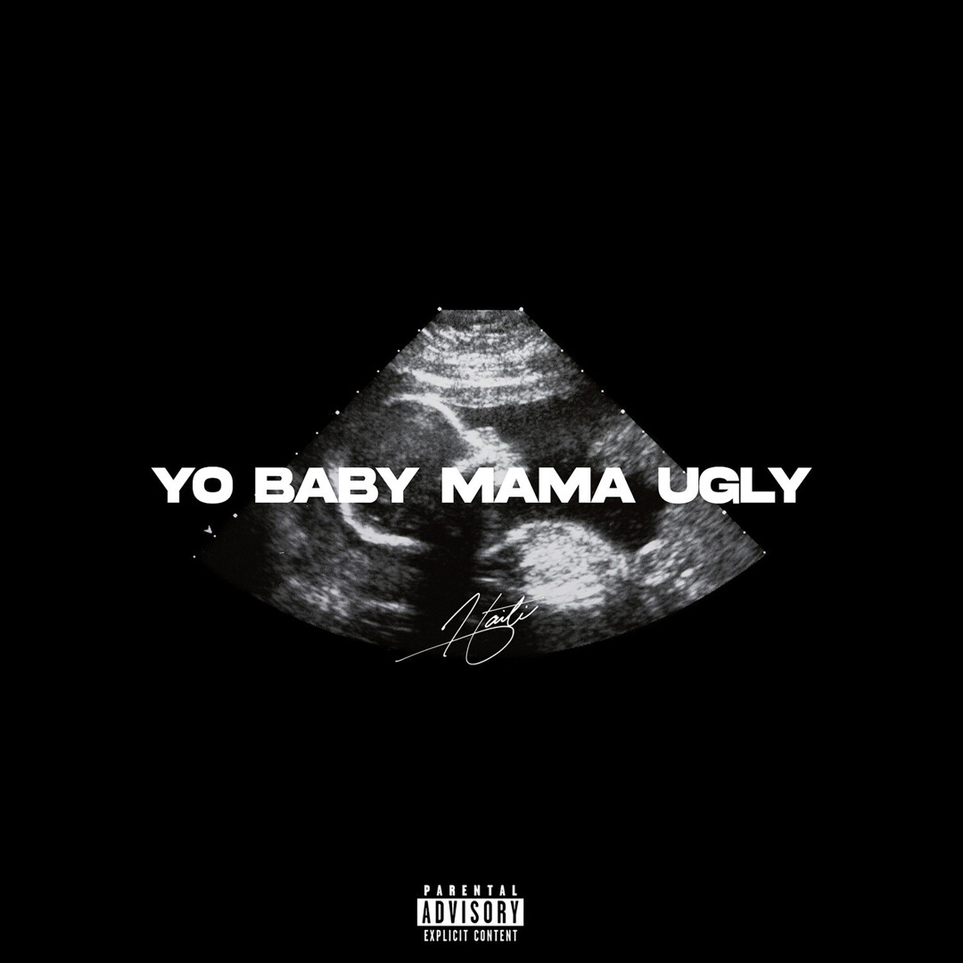 Stream Yo Baby Mama Ugly by HAITI BABii | Listen online for free on