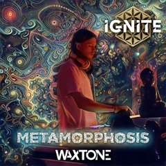 IGNITE - Metamorphosis DJ Set