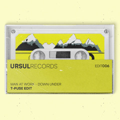 Man At Work - Down Under (T-Puse Edit)