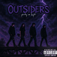 prty x kyt - OUTSIDERS (PROD.BY.2Lz)