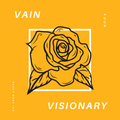 Vain Visionary