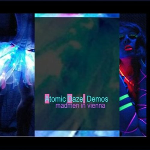 Atomic Daze Demos