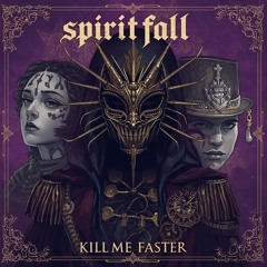 Kill Me Faster (demo)