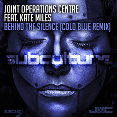 Behind The Silence (Cold Blue Remix) [feat. Kate Miles]