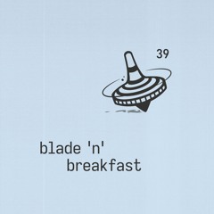 Blade'n'Breakfast 039