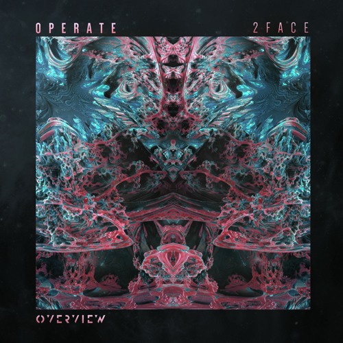 Operate - 2FACE [Free Download]