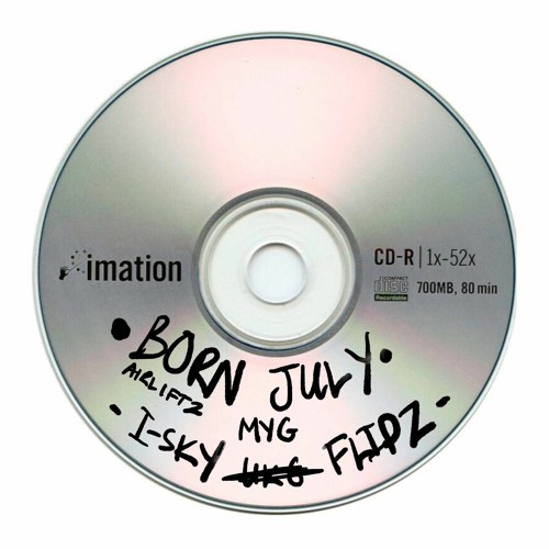 Airliftz - Born July (I-SKY MYG Bootleg)