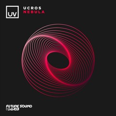 Premiere: Ucros - Nebula (Extended Mix)[UV]