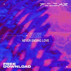 PULZAR 4 FREE: KOTIK - NEVER ENDING LOVE [FREE DL]