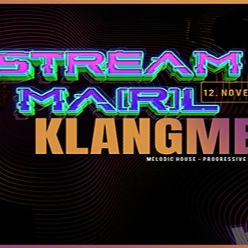 klangmeister - Stream Ma[R]l | 12.11.2022