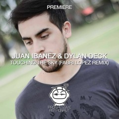 PREMIERE: Juan Ibanez & Dylan Deck - Touching The Sky (Fabri Lopez Remix) [Balkan Connection]
