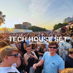 Tech House Set - Lawrence Angeles