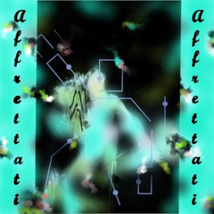 // Affrettati! //