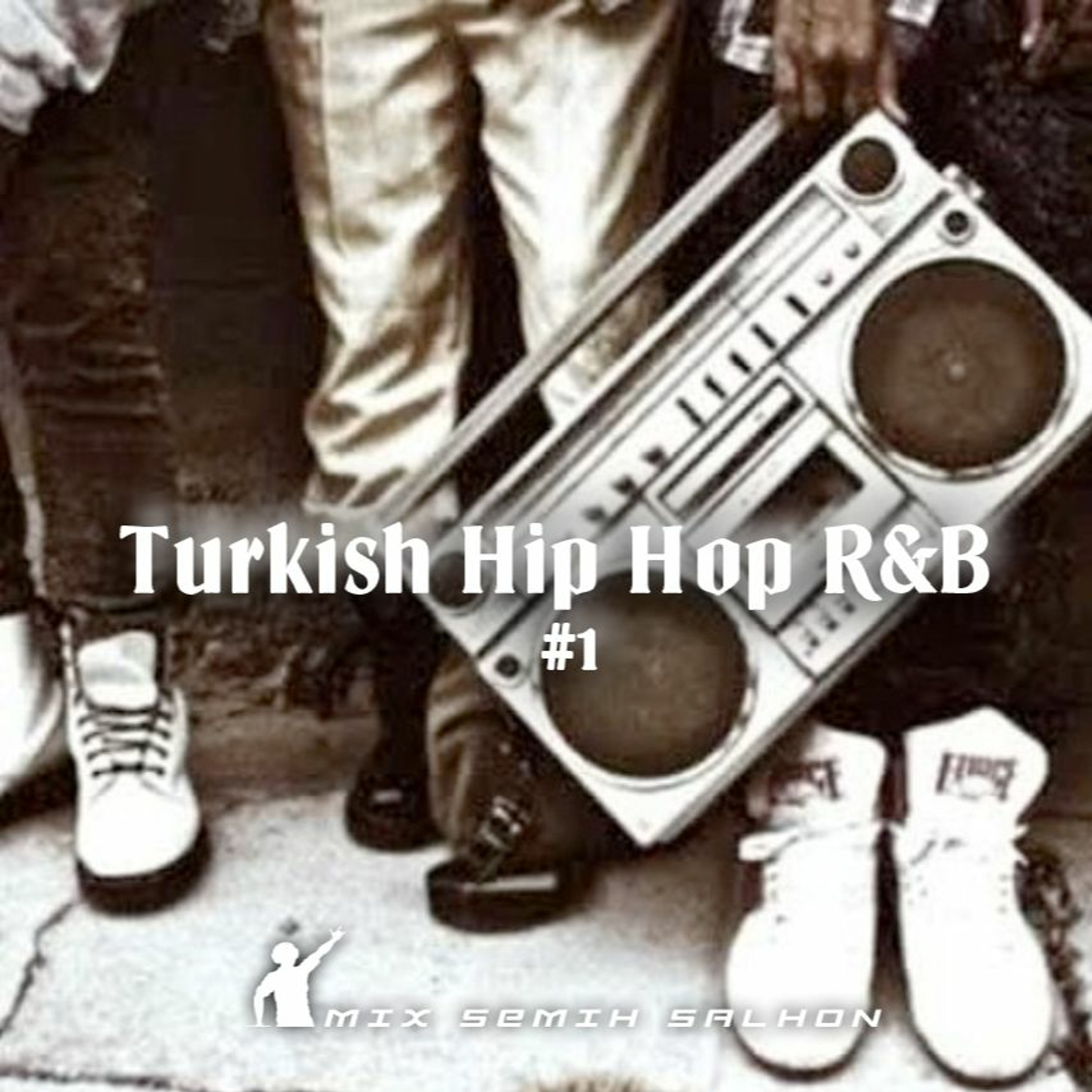 Turkish Hip Hop  R&B #1