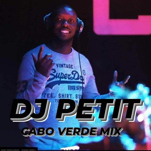 Stream Cabo Verde Music! by Dj Petit | Listen online for free on SoundCloud