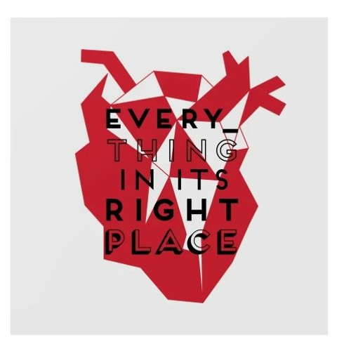 Everything In Its Right Place (Knob Remix)