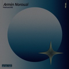 Armin Norouzi | Podcasts [PPP-001]