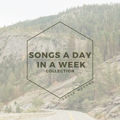 song a day, in a week collection