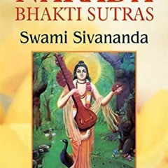 VIEW KINDLE PDF EBOOK EPUB Narada Bhakti Sutras by  SWAMI VIVEKANANDA 📄