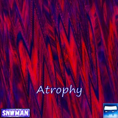Atrophy