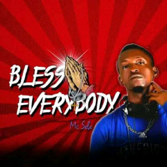 bless everybody