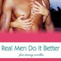 Document: Real Men Do It Better by Lora Leigh