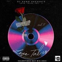 Valentines Day Mix* Love Tales Vol. II