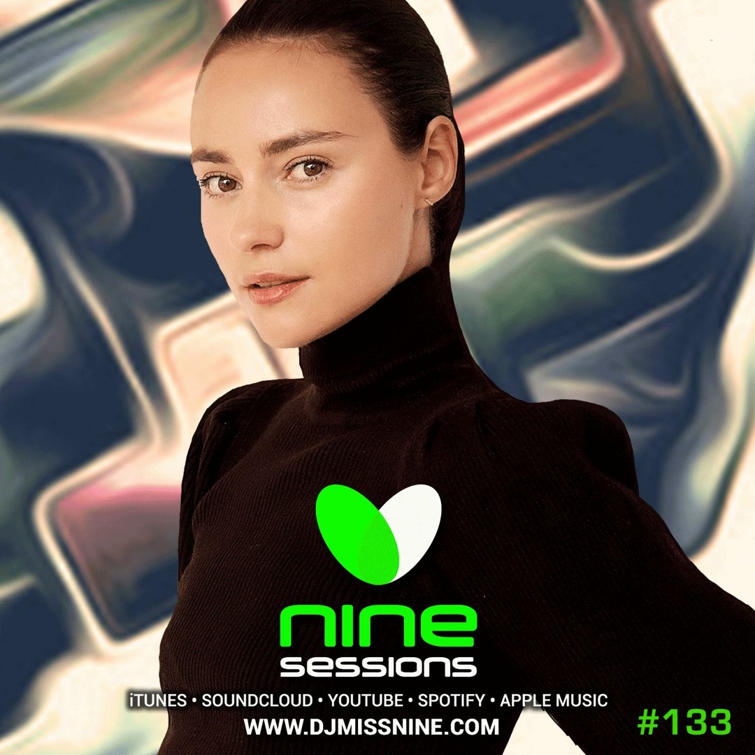 Stream Nine Sessions By Miss Nine 133 (January 2022) by MissNine