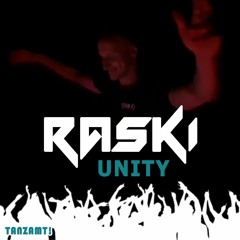 - UNITY - by RASKI