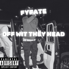 Off Wit Thëy Head