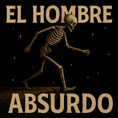 El hombre absurdo