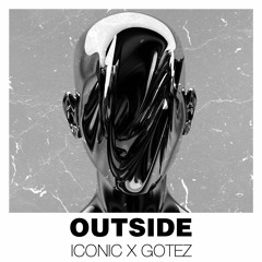 Calvin Harris & Ellie Goulding - Outside (ICONIC & GOTEZ 2021 Remix)