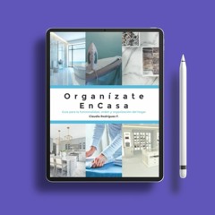 Organízate ENCASA: Guía para la funcionalidad, orden y organización del hogar (Spanish Edition)