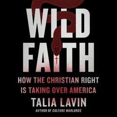 Wild Faith By Talia Lavin