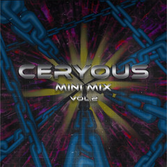 CERYOUS MINI MIX Vol.2