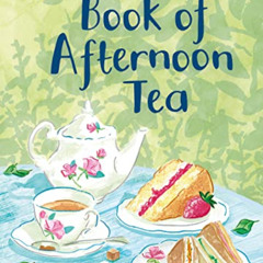 DOWNLOAD EPUB 🖌️ National Trust Book of Afternoon Tea by  Laura Mason [PDF EBOOK EPU