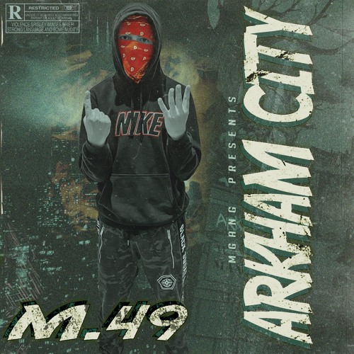 Arkham City - M.49 #MGang