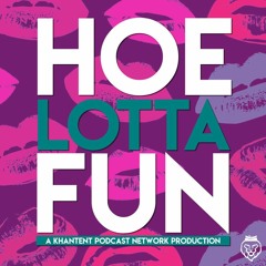 HoeLottaFun 087 - 9 - 5, No Or Go