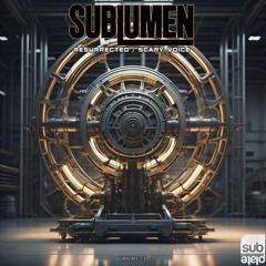 Sublumen - Resurrected