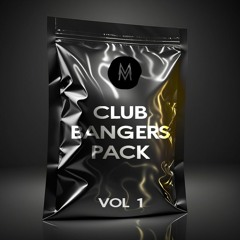 MM CLUB BANGERS PACK VOL 1  (MAMBOLOSCO,ANNA,GUE,J-BALVIN,SFERA EBBASTA..)