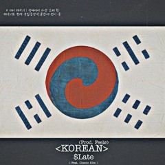 KOREAN (Prod. Feelø) (Feat. Cheolo Kim)